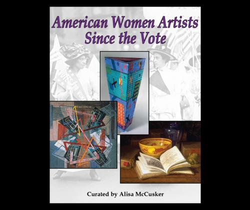 American Women Artists Since the Vote