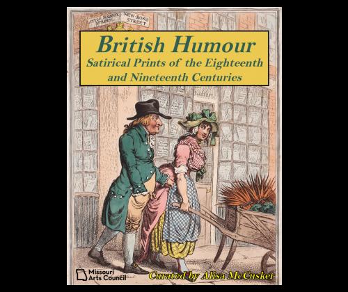 British Humour: Satirical Prints of the Eighteenth and Nineteenth Centuries