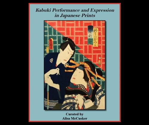 Kabuki Performance and Expression in Japanese Prints