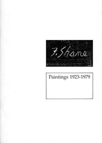 Fred Shane: Paintings 1923–1979, a Retrospective Exhibition